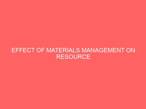 effect of materials management on resource utilization in organization 83658
