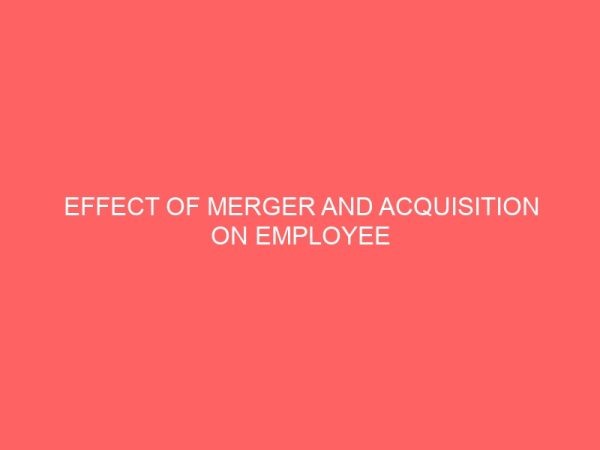 effect of merger and acquisition on employee morale 84172