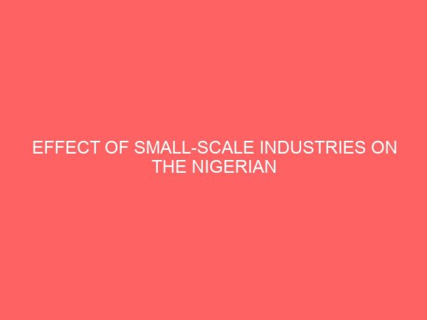 effect of small scale industries on the nigerian economy 63017