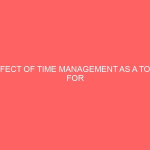 effect of time management as a tool for organizational survival 84241