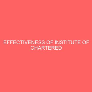 effectiveness of institute of chartered accountant of nigeria ican as an agency for continuing education 2 58817