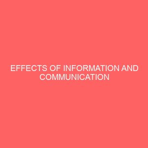 effects of information and communication technologies on the performance of the office staff 65249