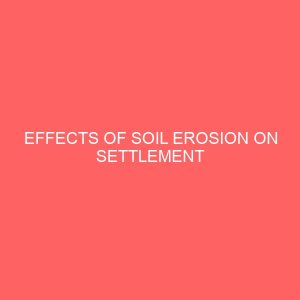 effects of soil erosion on settlement 81501