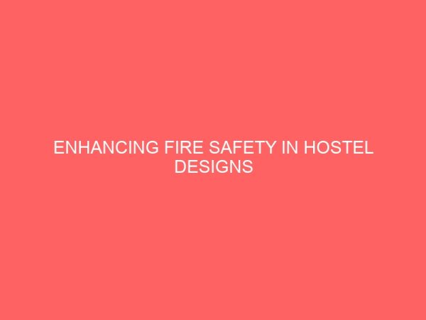enhancing fire safety in hostel designs 64356