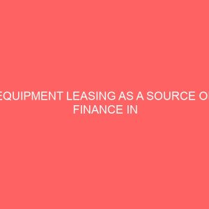 equipment leasing as a source of finance in construction industry 2 80887