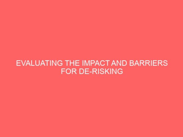 evaluating the impact and barriers for de risking strategies 79633