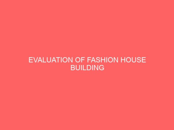 evaluation of fashion house building 64298