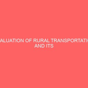 evaluation of rural transportation and its environment in lagos nigeria 78601