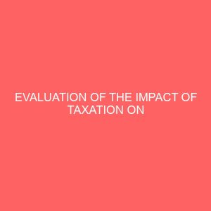 evaluation of the impact of taxation on transportation agenda 63975