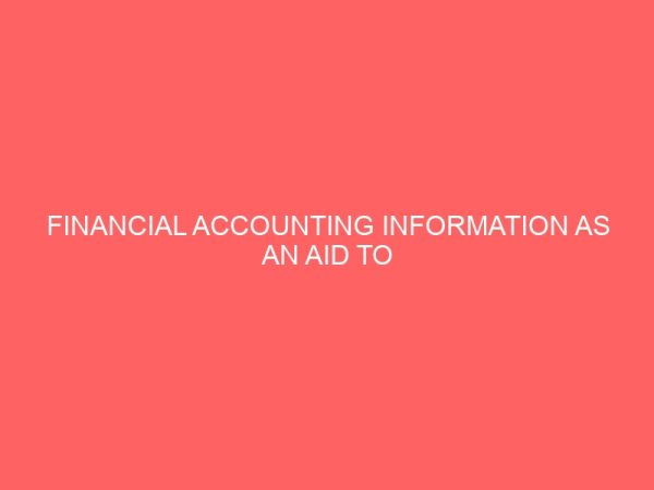 financial accounting information as an aid to management decision making 55336