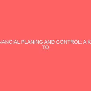 financial planing and control a key to management efficiency 60157