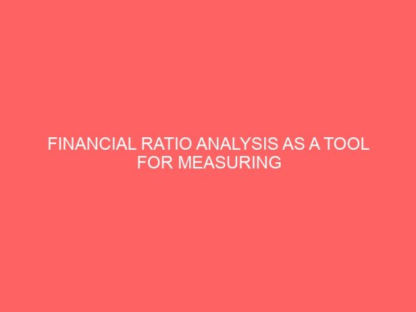financial ratio analysis as a tool for measuring performance in an industry 57789