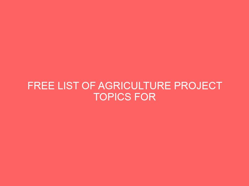 research project topics on agriculture