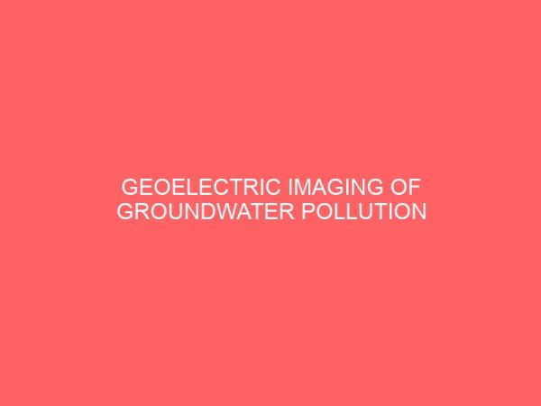 geoelectric imaging of groundwater pollution 81479