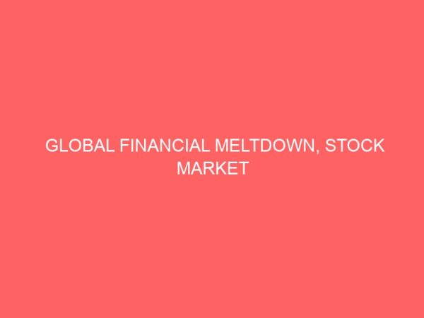 global financial meltdown stock market volatility and the nigeria economy 56487