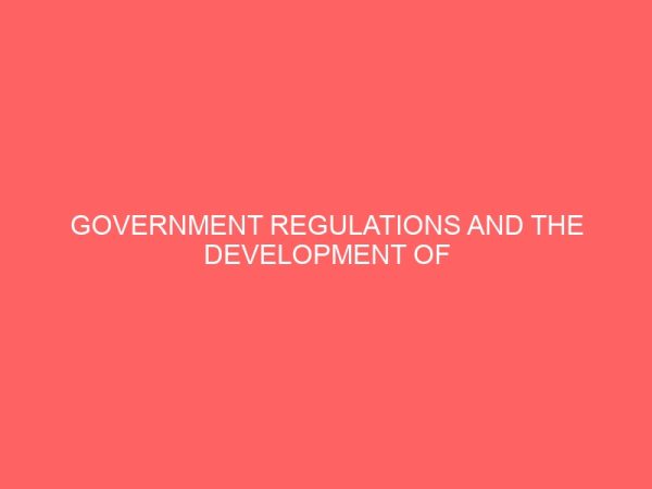 government regulations and the development of banking industry in nigeria 55098