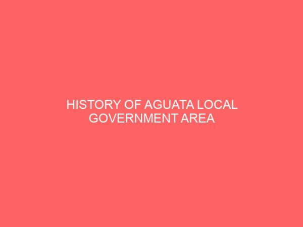 history of aguata local government area 81107
