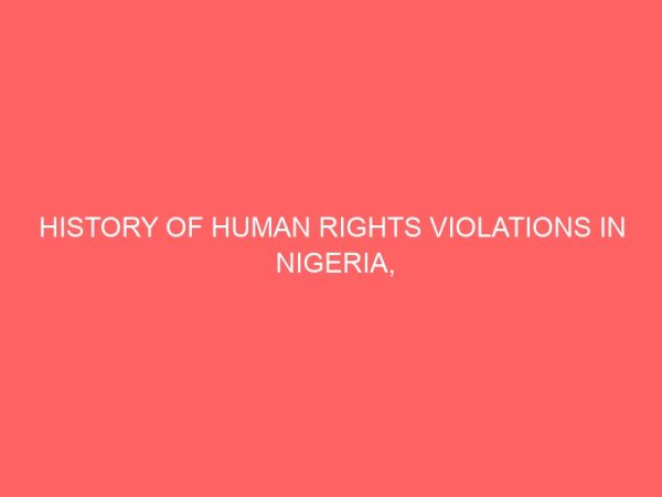 history of human rights violations in nigeria 1970 1999 81105