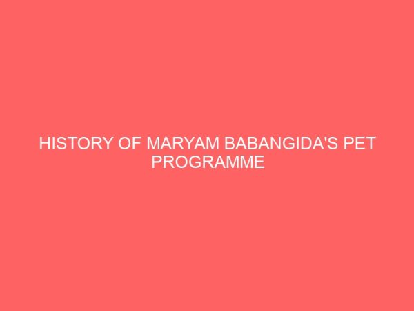 history of maryam babangidas pet programme 81065