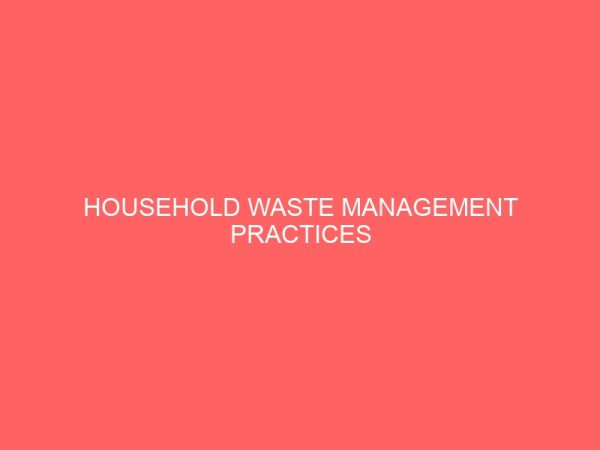 household waste management practices 81468