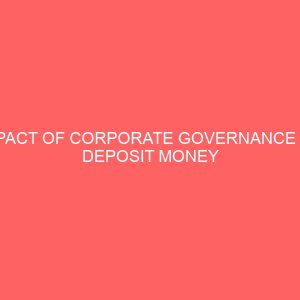 impact of corporate governance on deposit money banks financial performance in nigeria 60930