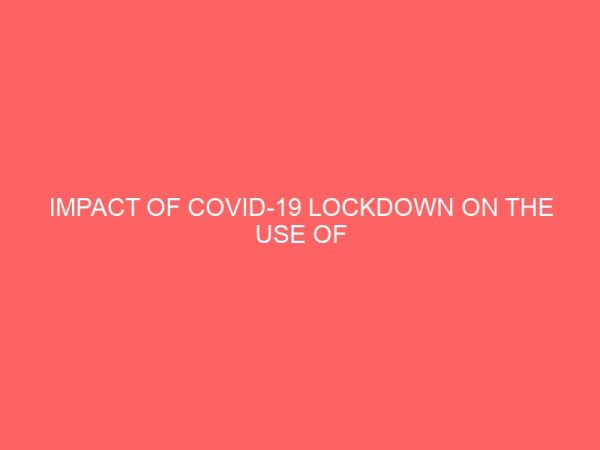 impact of covid 19 lockdown on the use of delivery service in nigeria 78640