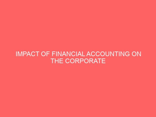 impact of financial accounting on the corporate performance 65865