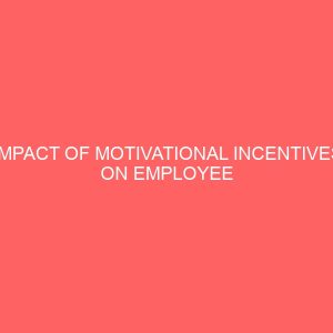 impact of motivational incentives on employee performance 84250