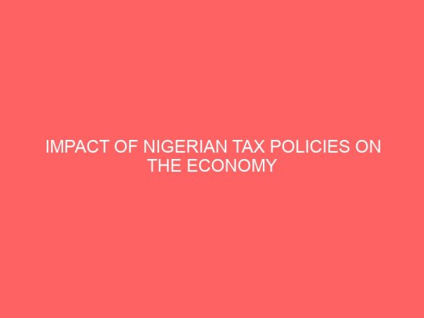 impact of nigerian tax policies on the economy and small businesses in nigeria 78566