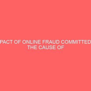 impact of online fraud committed in the cause of reservation in the hospitality industry 83788