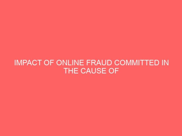 impact of online fraud committed in the cause of reservation in the hospitality industry 83788