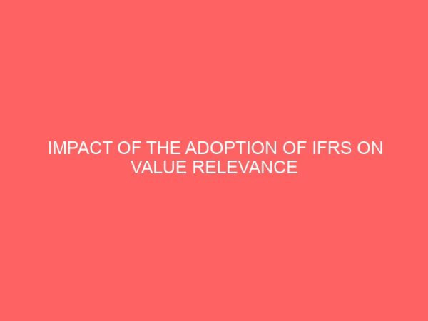 impact of the adoption of ifrs on value relevance and accounting information in the insurance sector 60341