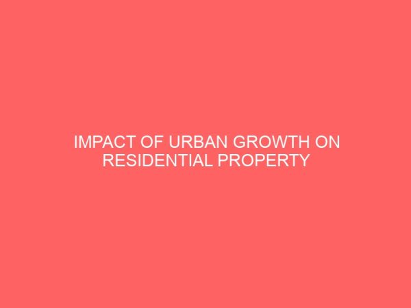 impact of urban growth on residential property development 45879