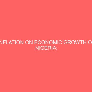 inflation on economic growth of nigeria implication for gross national product 1999 2013 64123