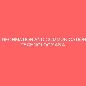 information and communication technology as a tool for organization growth 62514