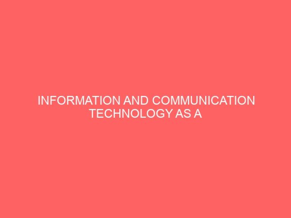 information and communication technology as a tool for organization growth 62514