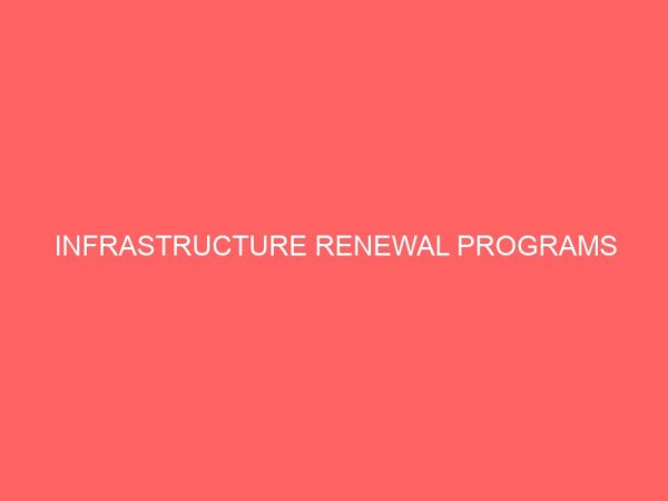 infrastructure renewal programs 64358