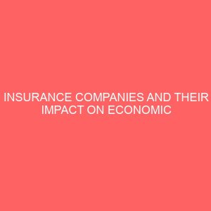 insurance companies and their impact on economic development of nigeria 2 80883