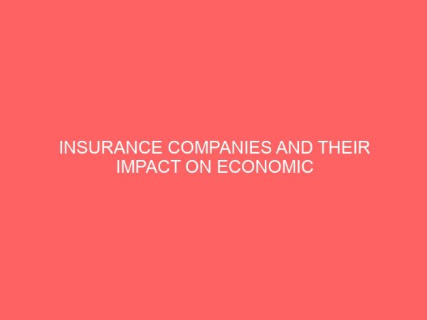 insurance companies and their impact on economic development of nigeria 2 80883