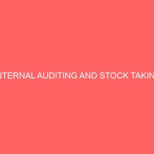internal auditing and stock taking 61465