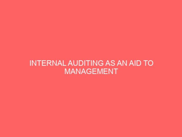 internal auditing as an aid to management 57917