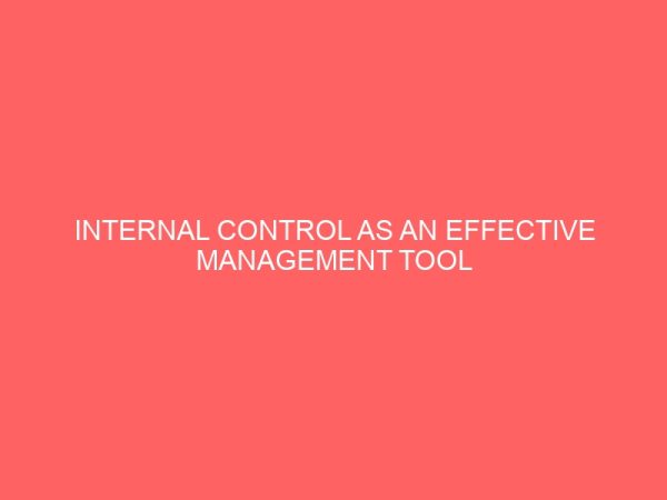 internal control as an effective management tool in the banking industry 60288
