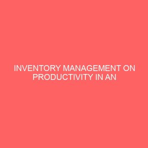 inventory management on productivity in an organization 83885