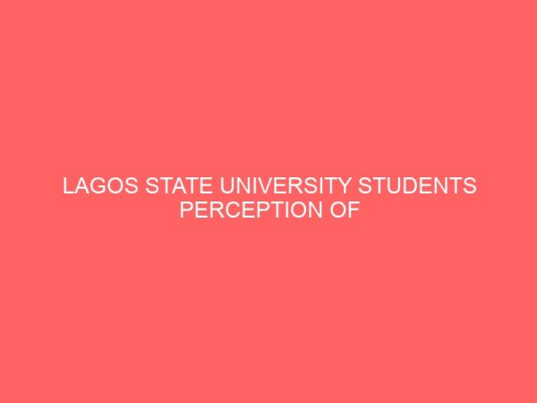 lagos state university students perception of nollywood 48394