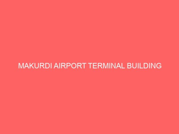makurdi airport terminal building 64317