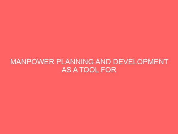manpower planning and development as a tool for higher productivity 83919