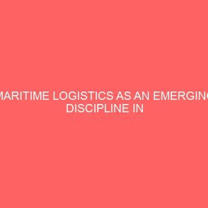 maritime logistics as an emerging discipline in nigeria 78638