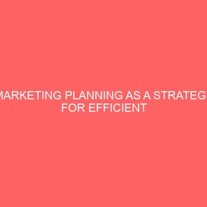 marketing planning as a strategy for efficient business performance 43539