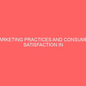marketing practices and consumer satisfaction in hospitality industry 63706