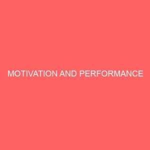 motivation and performance 57319